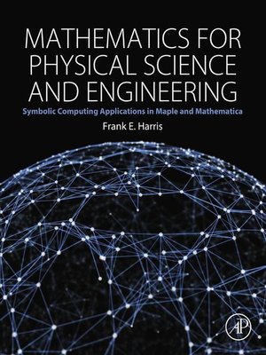 cover image of Mathematics for Physical Science and Engineering